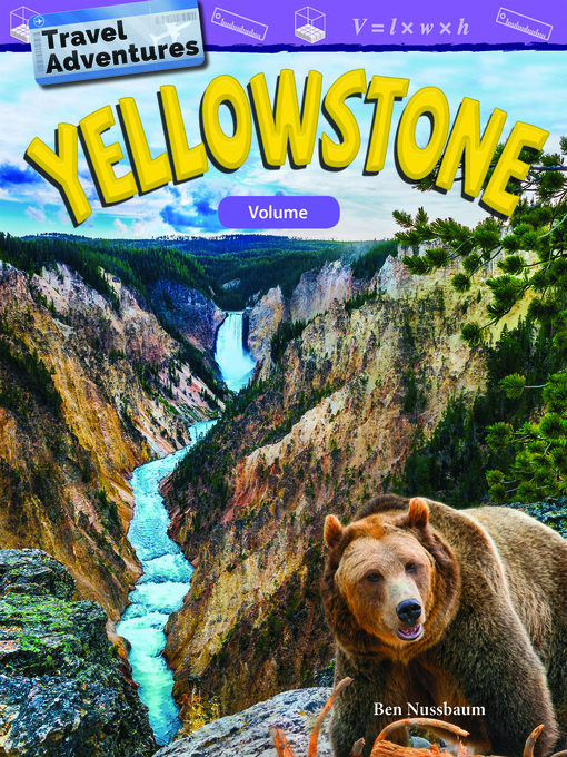 Ben Nussbaum创作的Travel Adventures: Yellowstone: Volume作品的详细信息 - 可供借阅